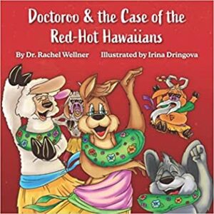 Doctoroo & the Case of the Red Hot Hawaiians by Dr. Rachel Wellner | $50 Sephora Gift Card Giveaway, Author Interview, & Review