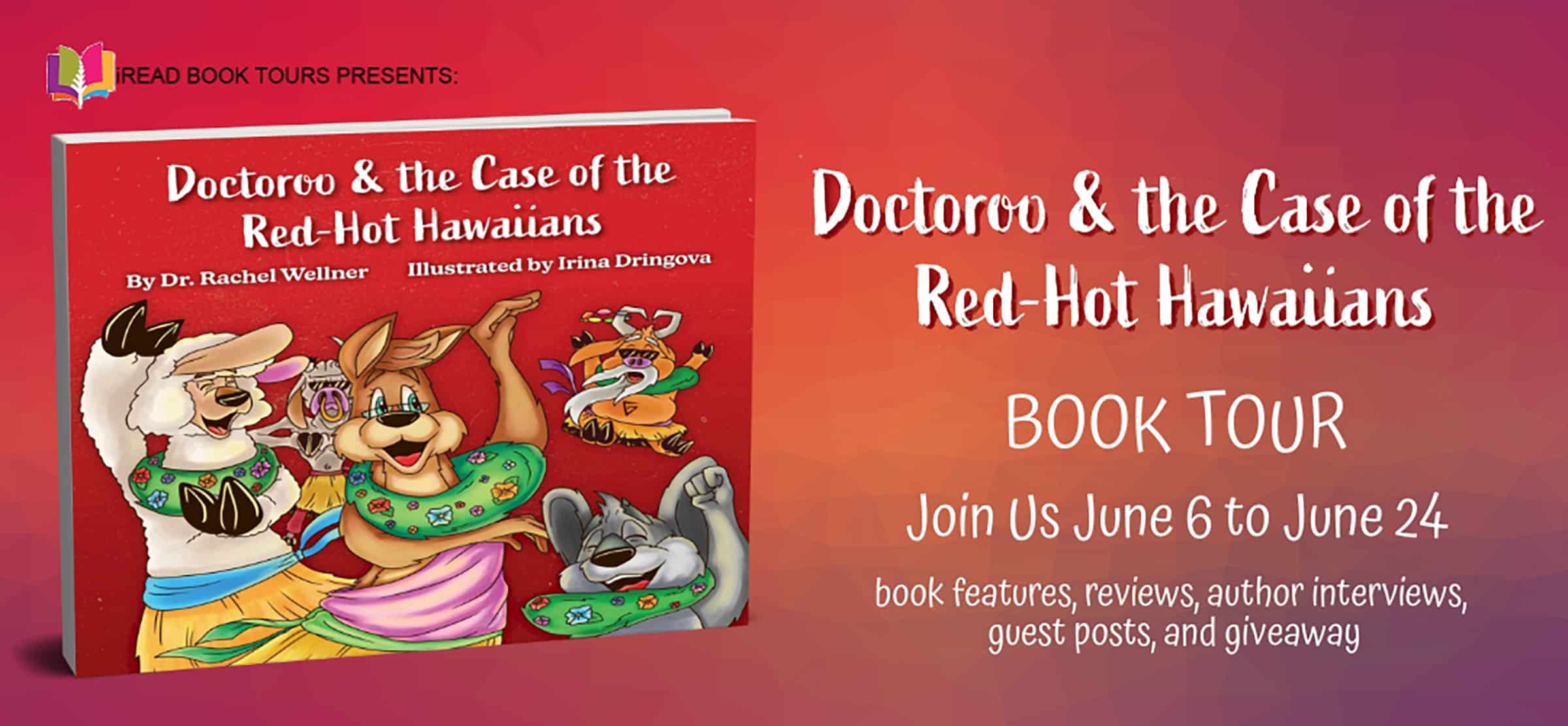 Doctoroo & the Case of the Red Hot Hawaiians by Dr. Rachel Wellner | $50 Sephora Gift Card Giveaway, Author Interview, & Review