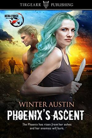 Phoenix’s Ascent by Winter Austin ( Hera Force Series #2) | $10 Giveaway, Excerpt, & Review | #stongfemales #thiller