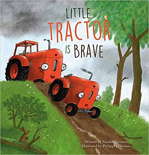 Little Tractor is Brave by Natalie Quintart book cover image