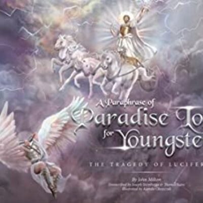 A Paraphrase of Paradise Lost for Youngsters: The Tragedy of Lucifer by Joseph Stemberga and Thomas Lane | #ChildrensBook #Review #Excerpt & $15 Giveaway