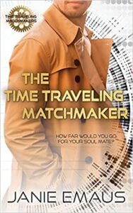 The Time Traveling Matchmaker book cover image
