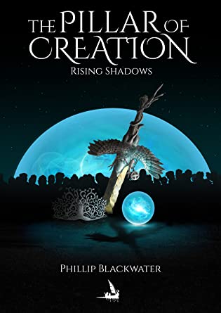 Rising Shadows (The Pillar of Creation Book 1) book cover image