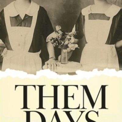Them Days by Glenn P. Booth |  Excerpt, Guest Post, and $15 Giveaway | #Fiction #Historical #ComingOfAge