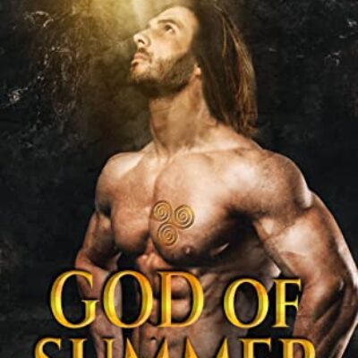 God of Summer by Kat Chant | Excerpt and $25 Giveaway | #DarkFantasy @GoddessFish