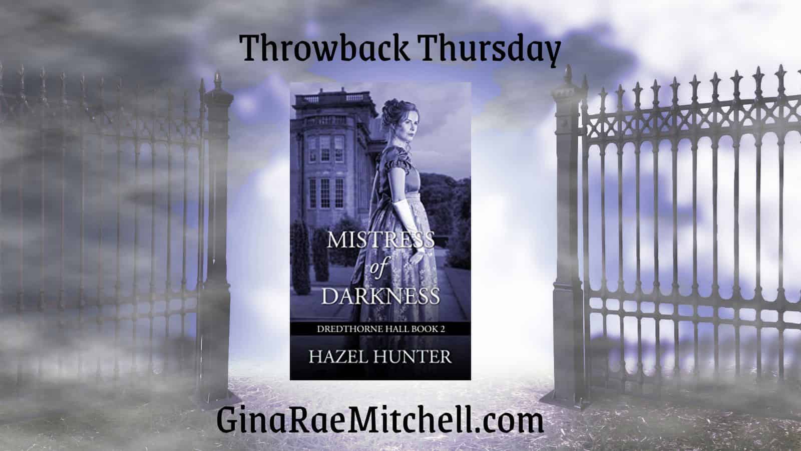 Throwback Thursday #2 - Mistress of Darkness by Hazel Hunter - Delightful #SpookyRead #DredthorneHall #GothicRomance