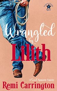 Wrangled by Lilith book cover image