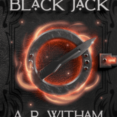 The Legend of Black Jack by A. R. Witham | An @WriteReadsTours Promotion | Epic Fantasy