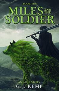 Miles and the Soldier (An Acre Story Book 2) book cover image