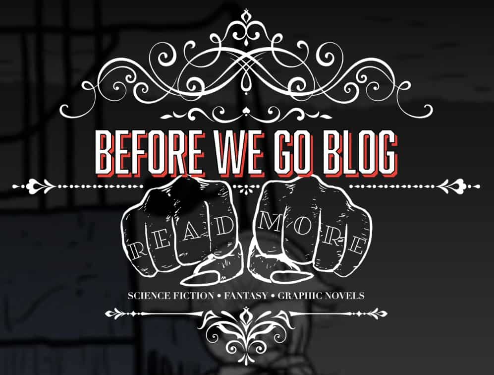 Before We Go Blog Logo Banner