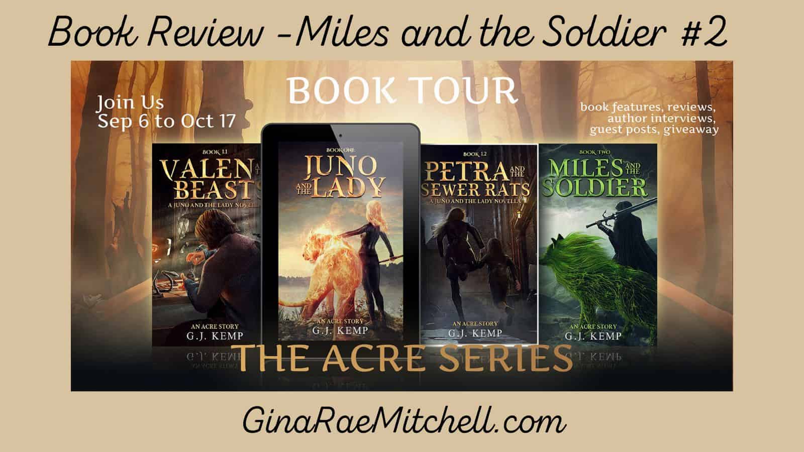 Miles and the Soldier (An Acre Story #2) by G.J. Kemp | Book Review | Epic Fantasy - Adventure