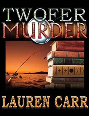 Twofer Murder by Lauren Carr  | Book Review | $50 PayPal Giveaway