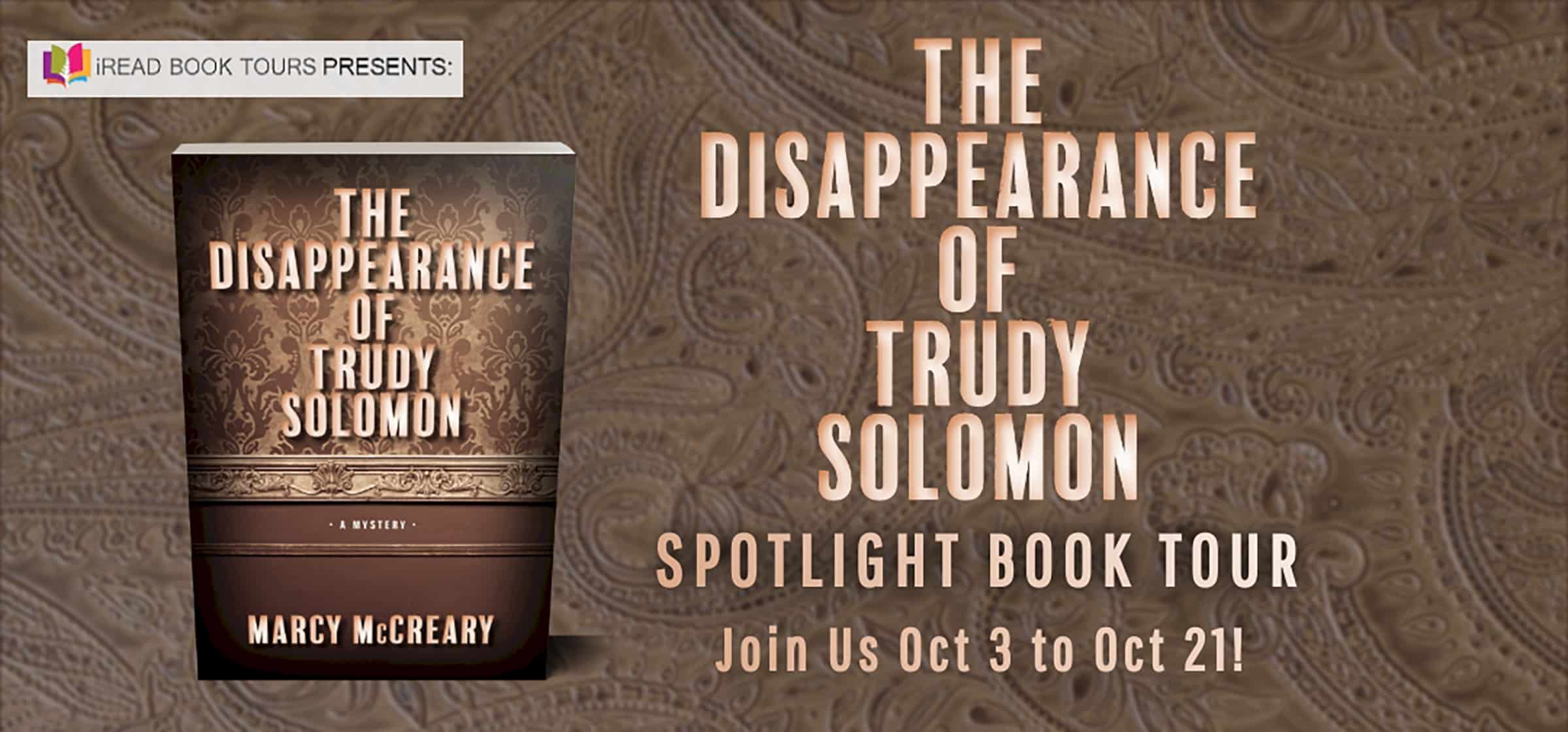 The Disappearance of Trudy Solomon by Marcy McCreary (Detective Susan Ford #1) | Spotlight, Guest Post, & Giveaway