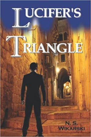 Lucifer’s Triangle by N.S. Wikarski (The Trove Chronicles #1) | Book Review, Excerpt, Giveaway