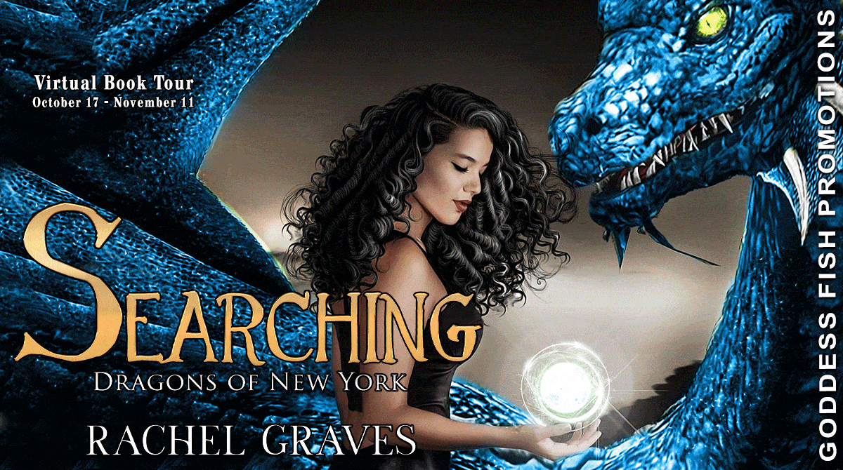 Searching (Dragons of New York #1) by Rachel Graves | Spotlight, Excerpt, $50 Giveaway