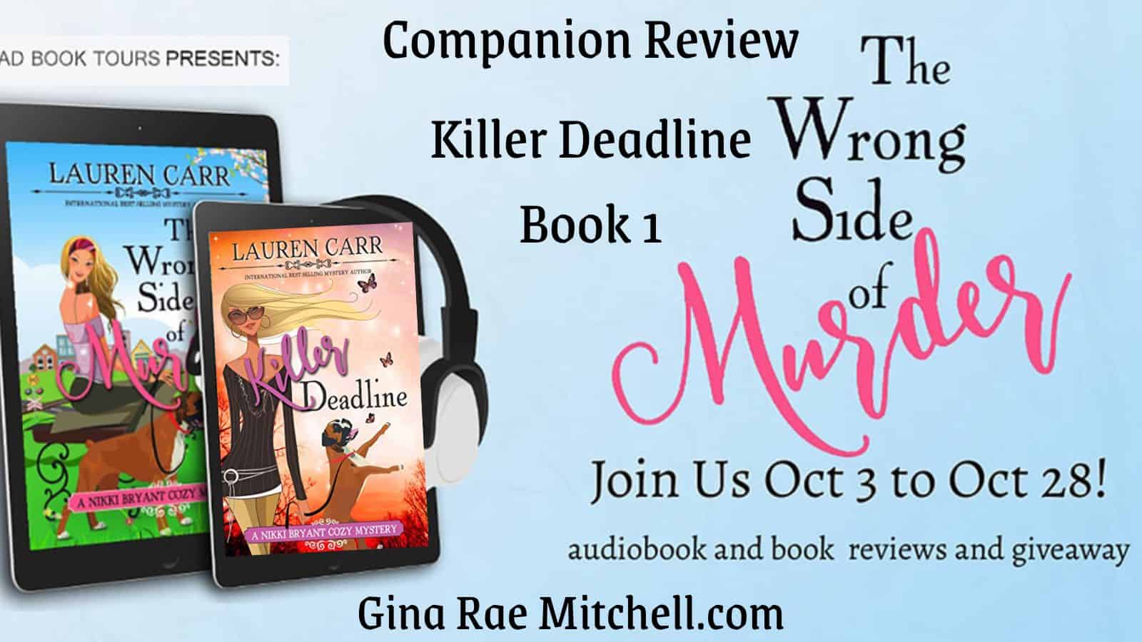 Killer Deadline by Lauren Carr ( A Nikki Bryant #CozyMystery - #1) | Book Review, $50 Paypal Giveaway