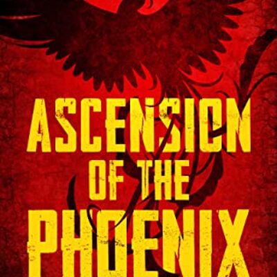 2022 BBNYA Semi-finalist Spotlight on Ascension of the Phoenix by Jessica Piro 