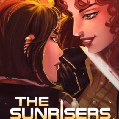 The Sunrisers by Robyn Singer | Spotlight ~ Guest Post ~ $10 Giveaway #LGBT Action/Adventure