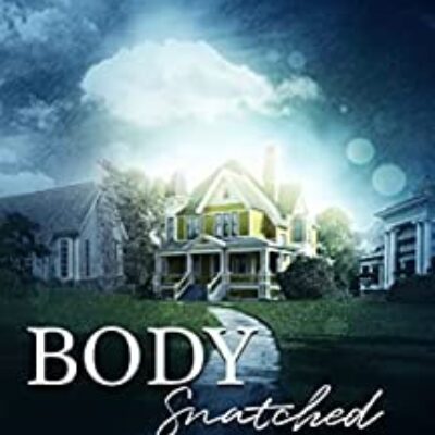 Body Snatched by Ana Diamond (Body Conscious Book 2) | Excerpt ~ Details ~ $25 Gift Card