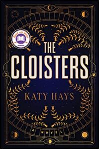 The Cloisters by Kathy Hays book cover image