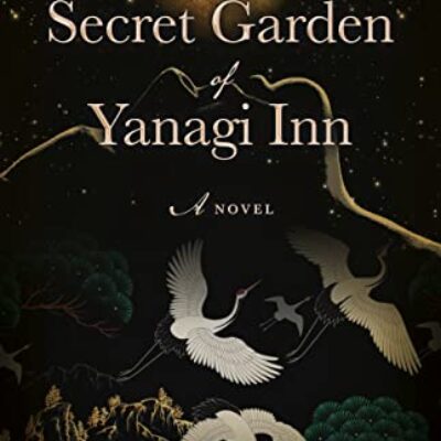 The Secret Garden of Yanagi Inn by Amber A. Logan | Spotlight ~ Giveaway (2 Winners)