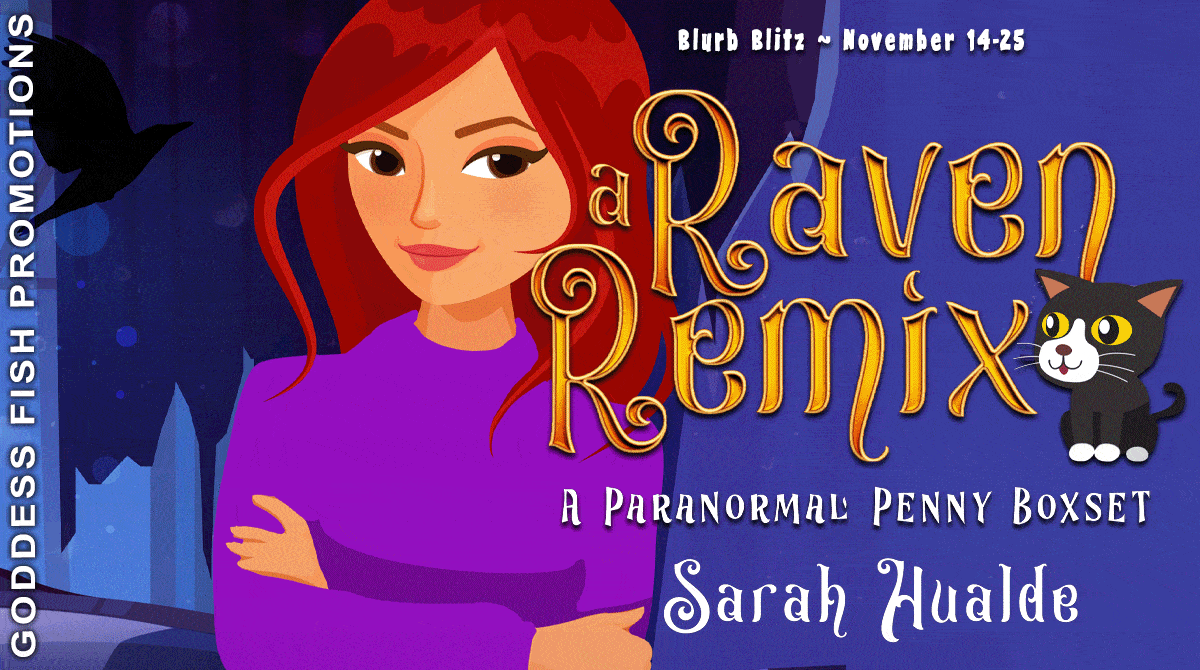 A Raven Remix by Sarah Hualde (Paranormal Penny Boxset - Books 1,1.5, and 2) | Excerpt ~ $20 Gift Card