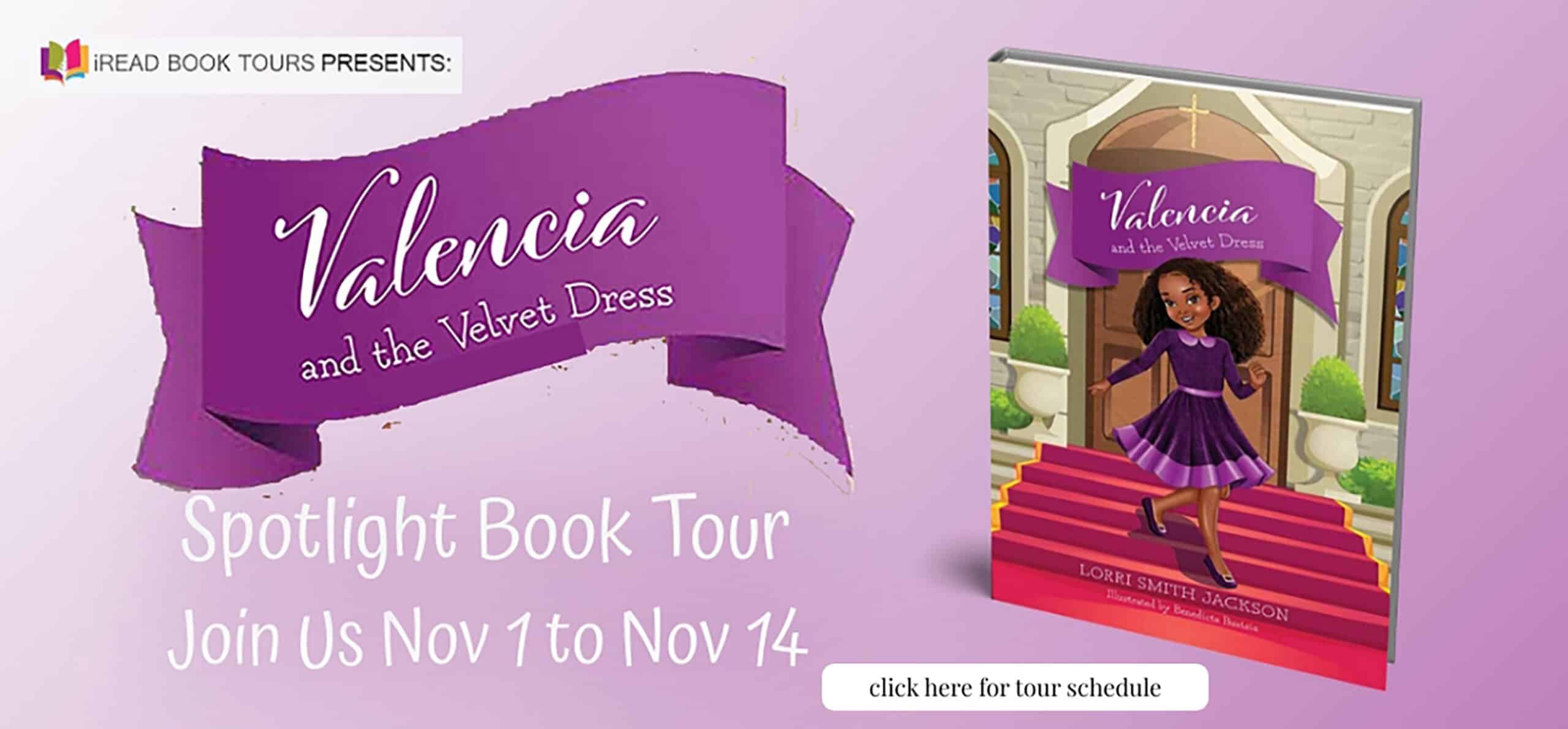 Valencia and the Velvet Dress by Lorri Jackson | Spotlight | Middle-Grade Chapter Book | Release Date November 1, 2022