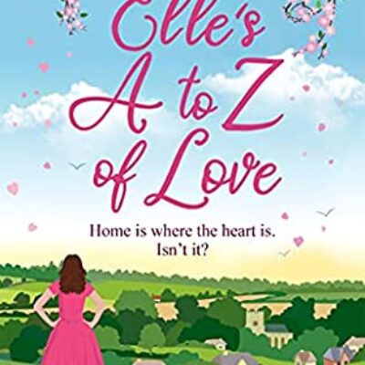 BBNYA Semi-finalist Spotlight on Elle's A to Z of Love by Claire Huston