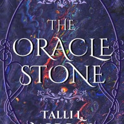2022 BBNYA Semi-finalist Spotlight on The Oracle Stone by Talli L. Morgan | Epic Fantasy