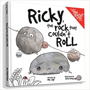 Ricky the Rock that couldn't roll by Mr. Jay