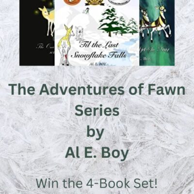 The Adventures of Fawn Series by Al E. Boy | 4 Book Set | Reviews ~ Spotlights ~ Win the entire magical series in hardback!