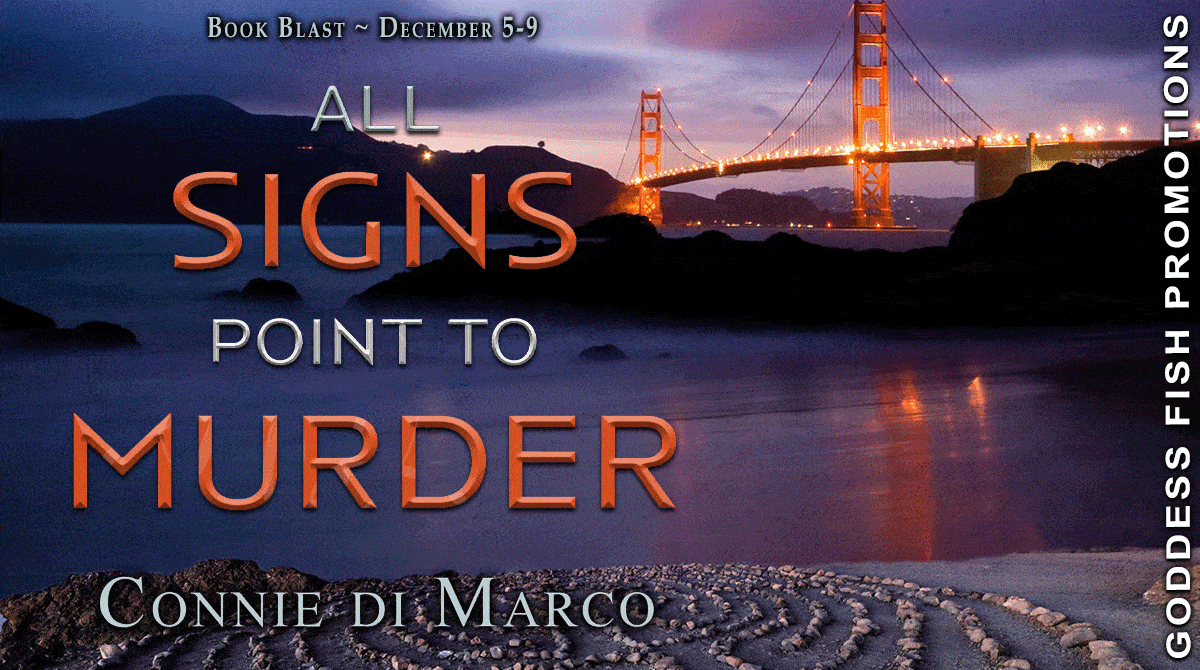 All Signs Point to Murder by Connie Di Marco (A Zodiac Mystery 2) | Spotlight ~ Excerpt