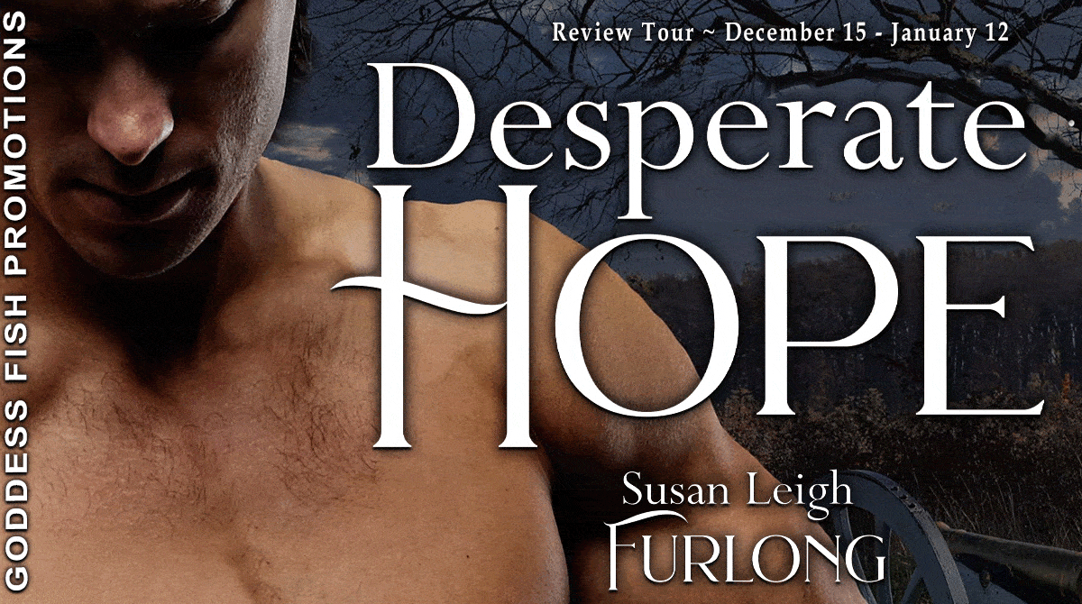 Desperate Hope by Susan Leigh Furlong | Book Review ~ $30 Gift Card ~ Historical Romance ~Revolutionary War