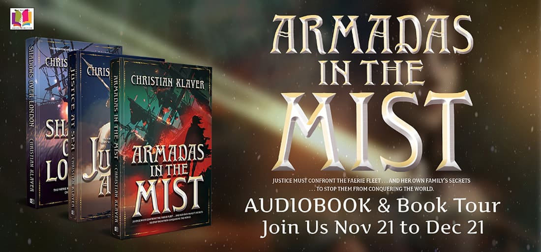 Armadas in the Mist (Empire of the House of Thorns #3) by Christian Klaver | Author Guest Post ~ Spotlight ~ Giveaway