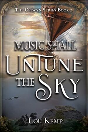 Review: Music Shall Untune the Sky, Guest Post from Lou Kemp on Foreshadowing ~ $25 Gift Card