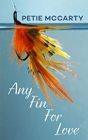 Any Fin For Love by Petie McCarty | Spotlight ~ Excerpt ~ Giveaway