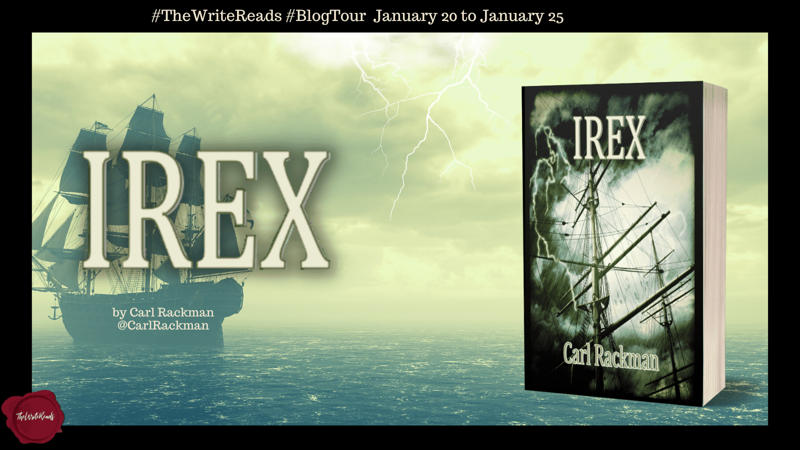 Irex by Carl Rackman | Spotlight ~ Historical Thriller/Mystery ~ The Write Reads Tour January 20 - 25, 2023