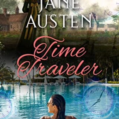 Jane Austen Time Traveler by Rachel Dacus (Part of the Time-Gathering Series) | Excerpt ~ Author Introduction ~ $20 Gift Card