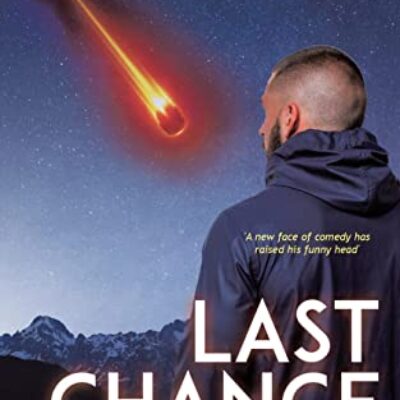 Last Chance by Darren E. Watling, a Sci-fi/Comedy | Excerpt ~ $15 Gift Card