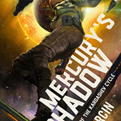 BBNYA Winner's Tour: #14 ~ Mercury's Shadow (The Kardashev Cycle #1) by PJ Garcin | Spotlight