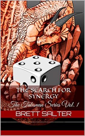 The Search for Synergy (The Talisman Series, Book 1) by Brett Salter | Excellent Middle-Grade Fantasy