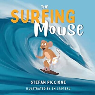 The Surfing Mouse by Stefan Piccione | Book Review ~ 5-Stars ~ Meet the Author 
