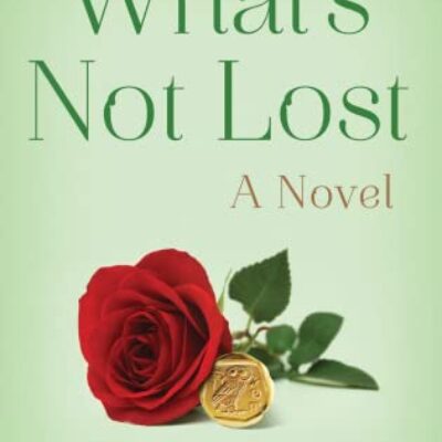 What's Not Lost by Valerie Taylor (What’s Not #3) | Guest Post ~ Spotlight #ContemporaryFiction #RomanticComedy