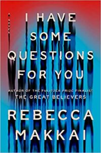 I Have Some Questions for You book cover