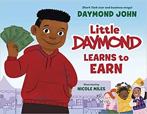 Little Daymond Learns to Earn by Daymond John book cover
