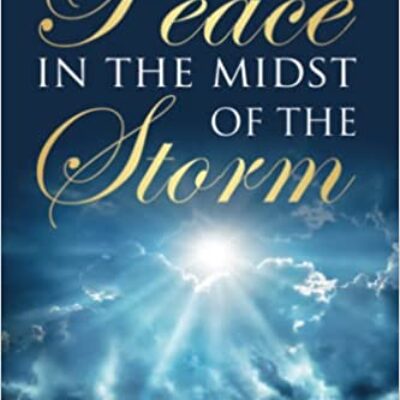 Peace in the Midst of the Storm by Kaleb Thompson | Nonfiction ~ Positivity