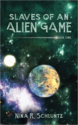 Slaves of an Alien Game by Nina Schluntz, a Science Fiction Romance series | Series Spotlight ~ Author Guest Post ~ $25 Gift Card 