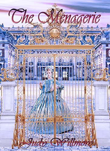 The Menagerie by Judy Willmore