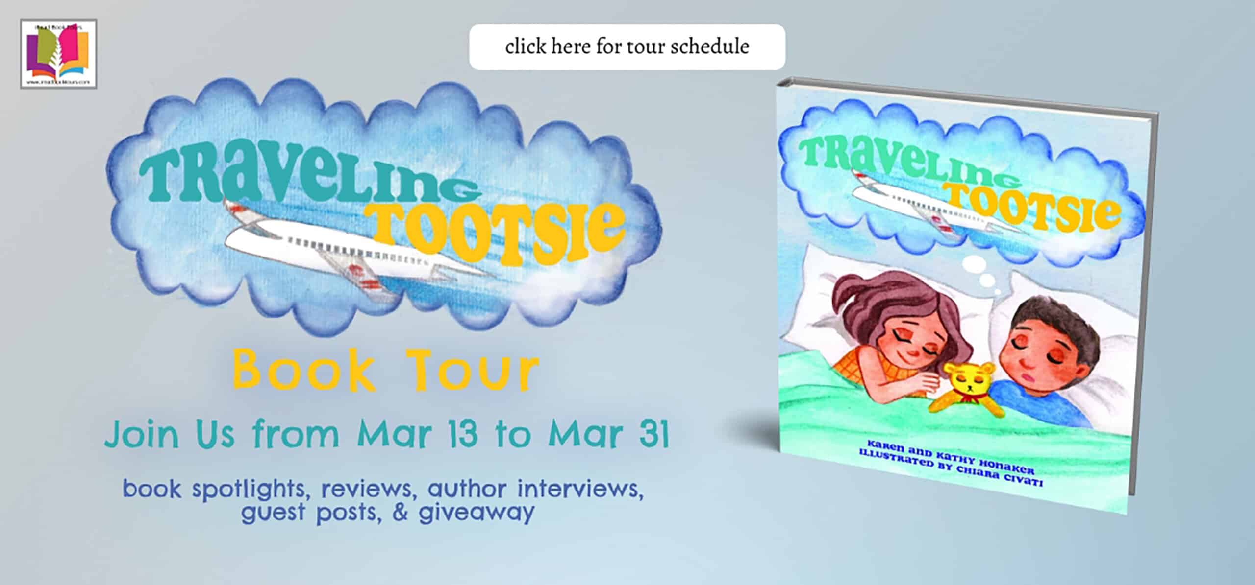 Traveling Tootsie by Karen and Kathy Honaker | 5-Star Children's Book Review | Guest Post from the Authors