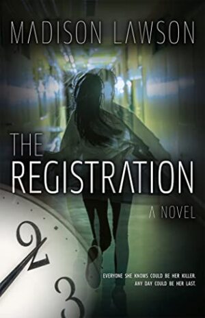 The Registration by Madison Lawson | Book Review ~ Trailer ~ Author Guest Post on Dystopian Worlds ~ 4 Stars